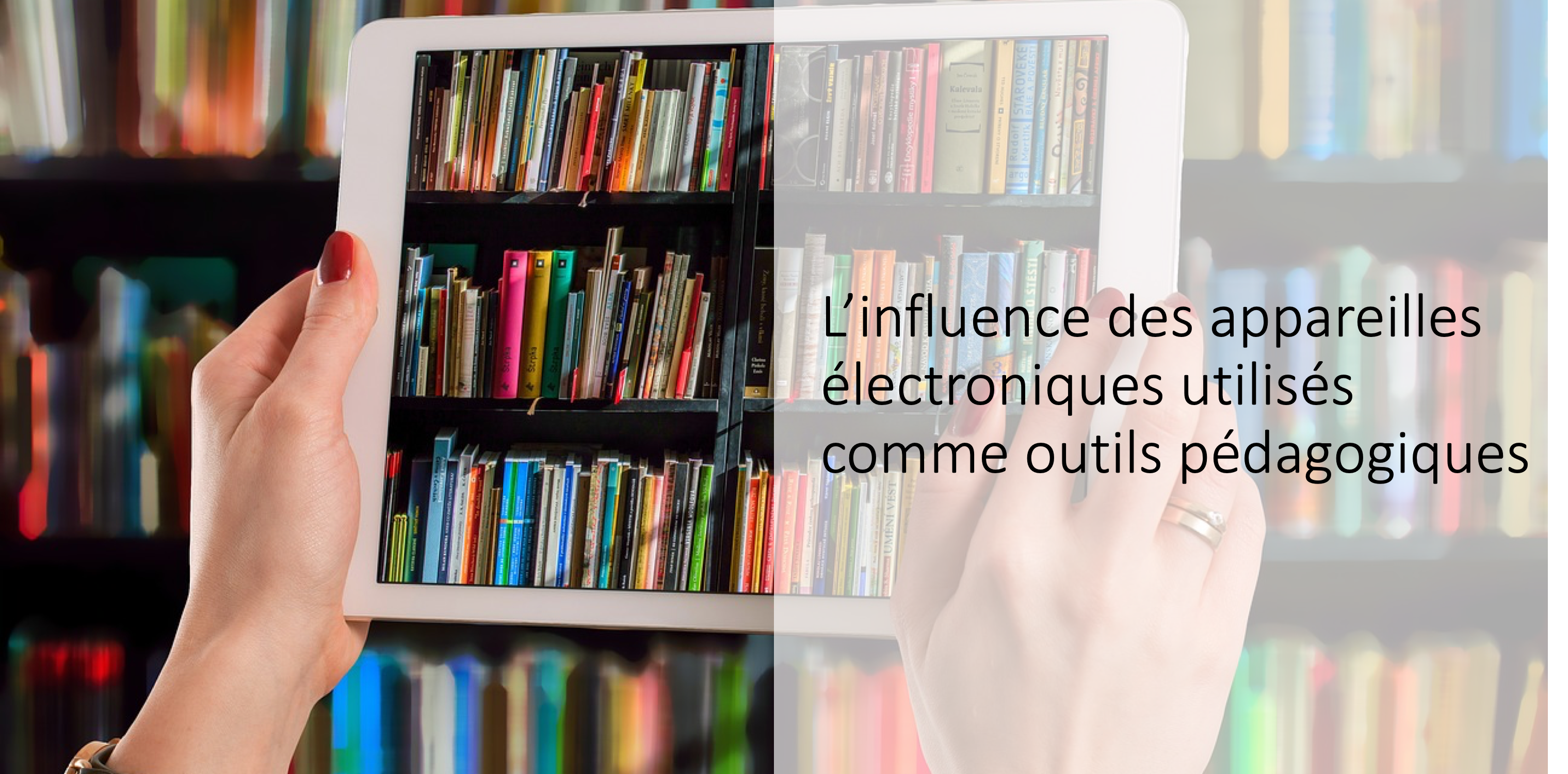 Tablettes électroniques comme livres